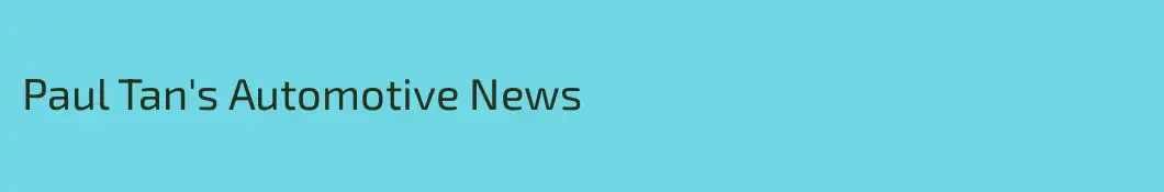 Paul Tan's Automotive News